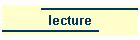 lecture