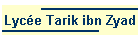 Lycée Tarik ibn Zyad